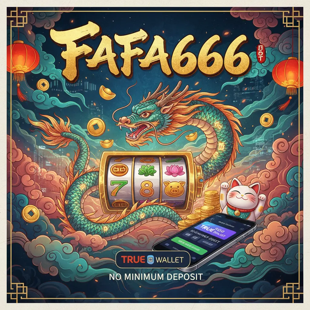 slot true wallet ไม่มี ขั้น ต่ํา - FAFA